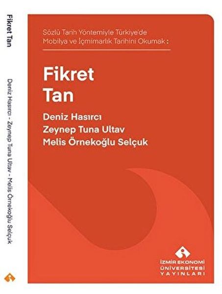 Sözlü Tarih Yöntemiyle Türkiye’de Mobilya ve İçmimarlık Tarihini Okumak: Fikret Tan-zoom-