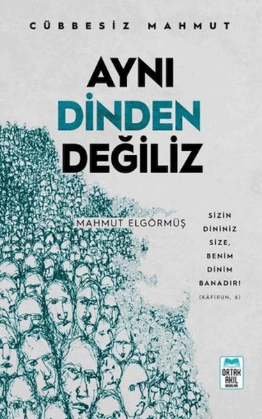 Aynı Dinden Değiliz - Cübbesiz Mahmut-zoom-