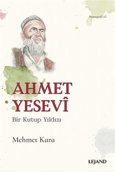 Ahmet Yesevi Bir Kutup Yıldızı-zoom-