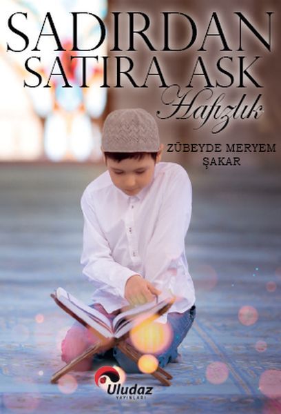 Sadırdan Satıra Aşk Hafızlık-zoom-