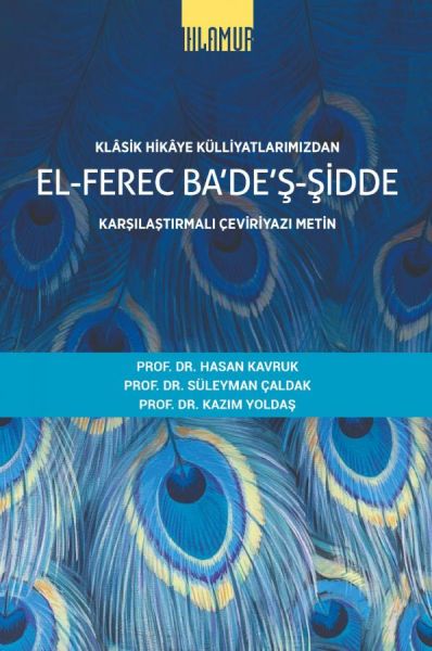 Klâsik Hikâye Külliyatlarımızdan el-Ferec Ba'de'ş-Şidde Karşılaştırmalı Çeviriyazı Metin Cilt 1-zoom-
