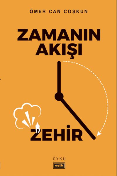 Zamanın Akışı Zehir-zoom-