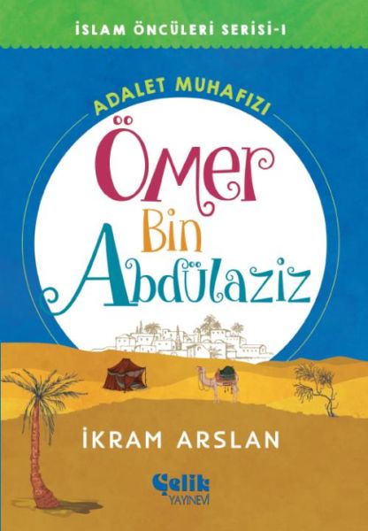 İslam Öncüleri Serisi 1 - Ömer Bin Abdülaziz-zoom-