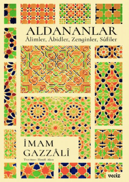 Aldananlar; Âlimler, Âbidler, Zenginler, Sûfiler
