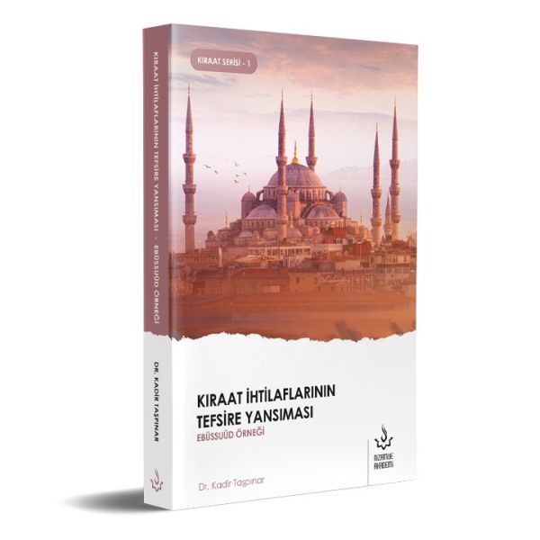 Kıraat İhtilaflarının Tefsire Yansıması Ebüssuud Örneği-zoom-