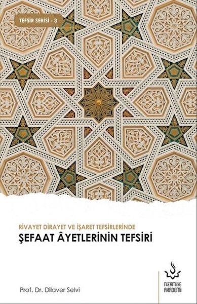 Rivayet Dirayet ve İşaret Tefsirlerinde Şefaat Ayetlerinin Tefsiri-zoom-