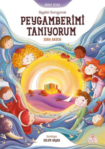 Hayalini Kuruyorum Peygamberimi Tanıyorum  - İkinci Kitap-zoom-