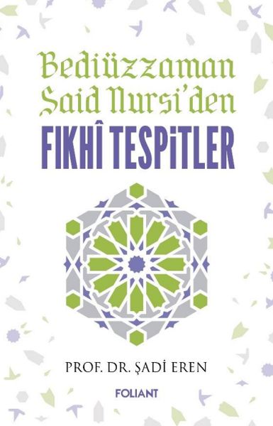 Bediüzzaman Said Nursiden Fıkhi Tespitler-zoom-