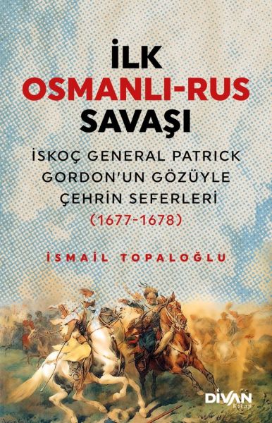 İlk Osmanlı Rus Savaşı-zoom-