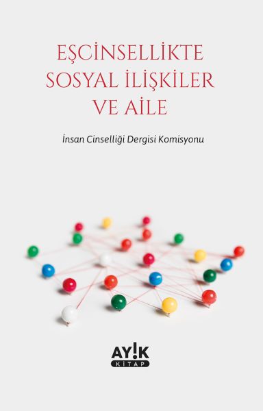Eşcinsellikte Sosyal İlişkiler ve Aile-zoom-