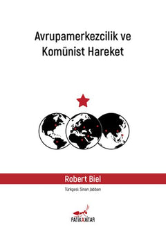 Avrupamerkezcilik ve Komünist Hareket
