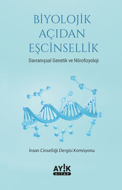 Biyolojik Açıdan Eşcinsellik