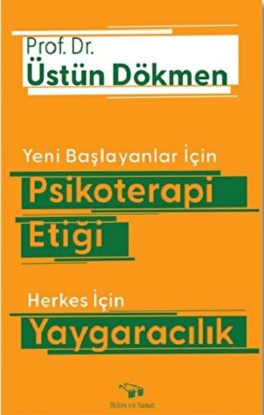 Yeni Başlayanlar İçin Psikoterapi Etiği Herkes İçin Yaygaracılık-zoom-