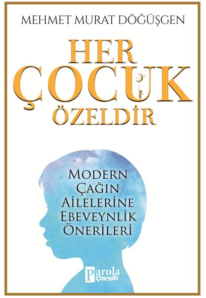 Her Çocuk Özeldir-zoom-