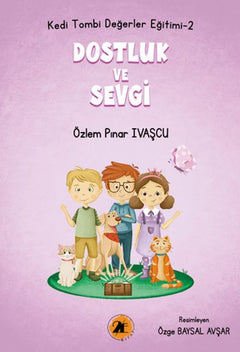 Kedi Tombi-Dostluk ve Sevgi