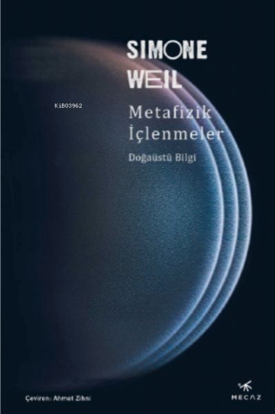 Metafizik İçlenmeler ;Doğaüstü Bilgi-zoom-