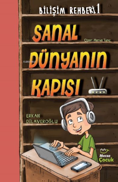 Bilimşim Rehberi 1-Sanal Dünya Kapısı-zoom-