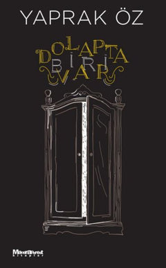 Dolapta Biri Var