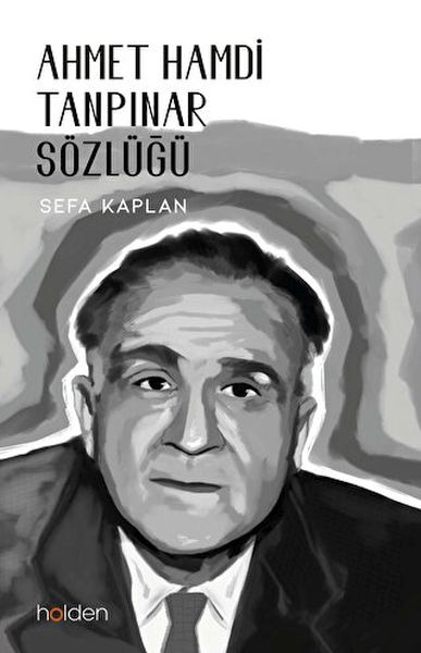 Ahmet Hamdi Tanpınar Sözlüğü-zoom-