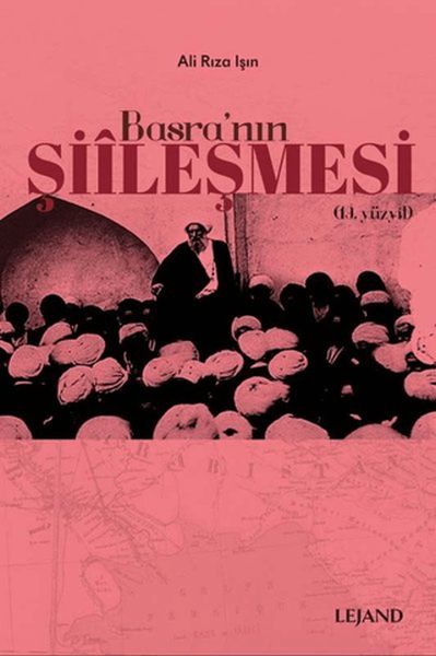 Basra'nın Şiileşmesi (19. Yüzyıl)-zoom-