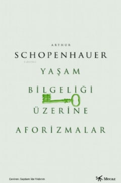 Yaşam Bilgeliği Üzerine Aforizmalar