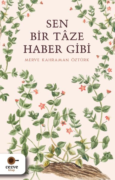 Sen Bir Tâze Haber Gibi-zoom-