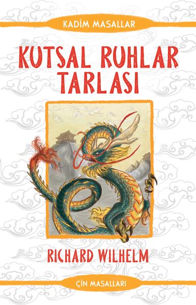 Kutsal Ruhlar Tarlası - Kadim Masallar - Çin Masalları-zoom-