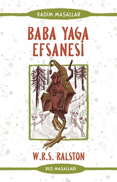 Baba Yaga Efsanesi - Rus Masalları - Kadim Masallar-zoom-
