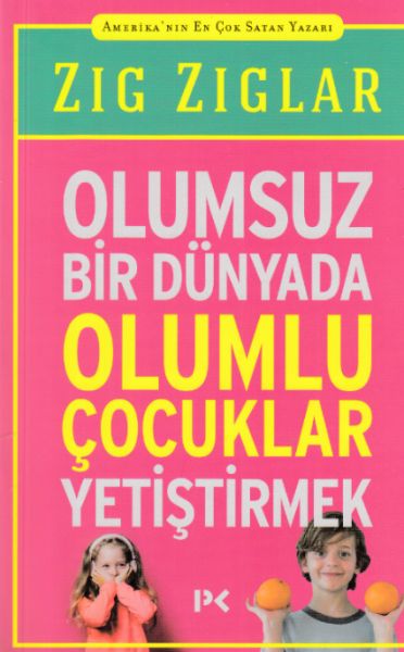Olumsuz Bir Dünyada Olumlu Çocuklar Yetiştirmek-zoom-