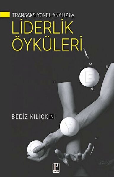 Transaksiyonel Analiz İle Liderlik Öyküleri-zoom-