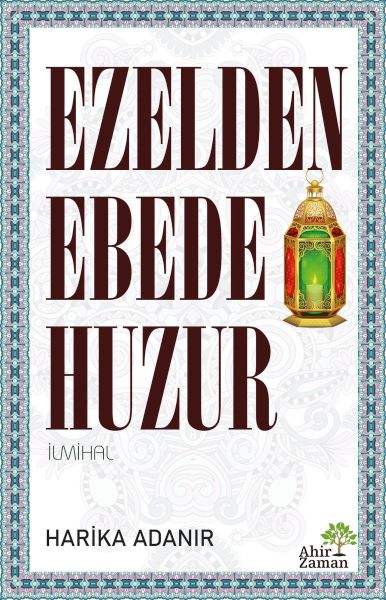 Ezelden Ebede Huzur-zoom-