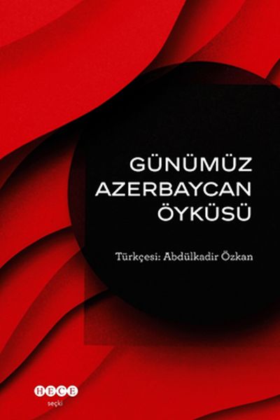 Günümüz Azerbeycan Öyküsü-zoom-