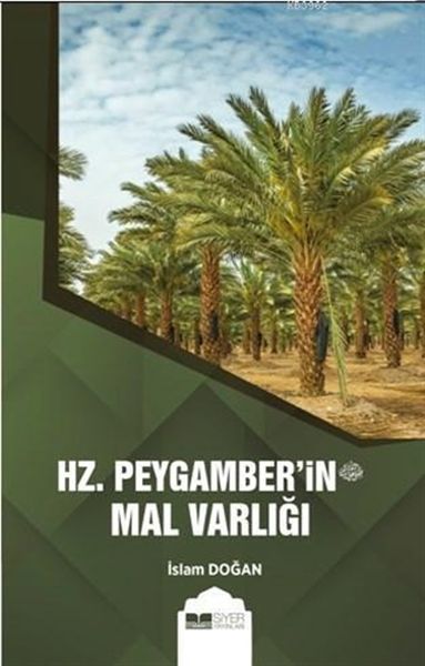 Hz. Peygamber'in (s.av.) Mal Varlığı-zoom-