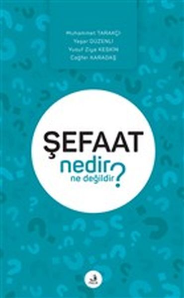 Şefaat Nedir Ne Değildir?-zoom-