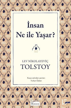 İnsan Ne ile Yaşar?