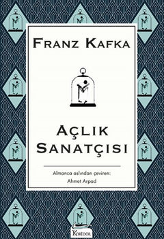 Açlık Sanatçısı - (Bez Ciltli)