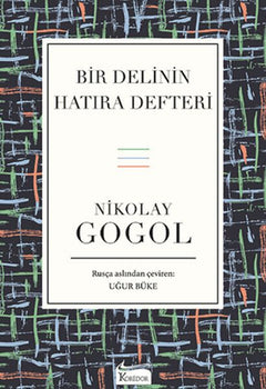 Bir Delinin Hatıra Defteri (Bez Ciltli)