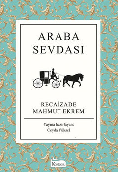 Araba Sevdası (Bez Ciltli)
