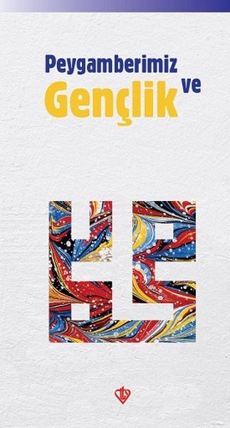 Peygamberimiz ve Gençlik-zoom-