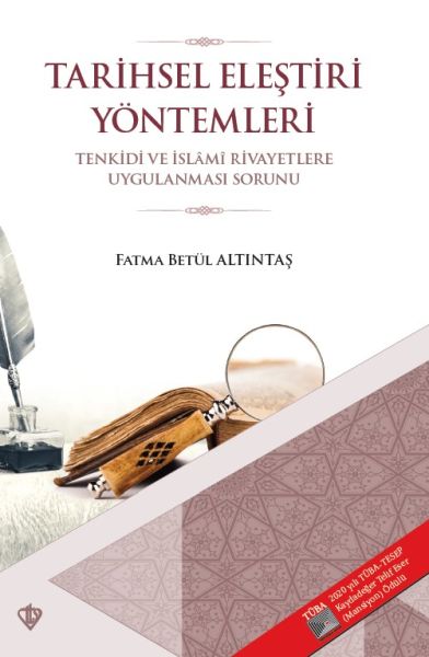 Tarihsel Eleştiri Yöntemleri - Tenkidi ve İslami Rivayetlere Uygulanması Sorunu-zoom-