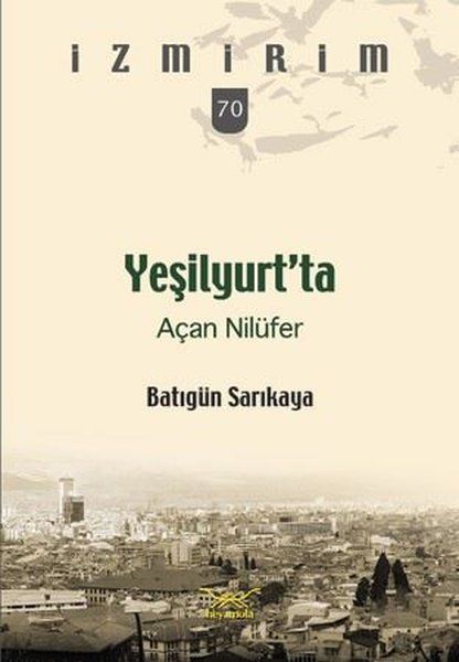 Yeşilyurt’ta Açan Nilüfer-zoom-