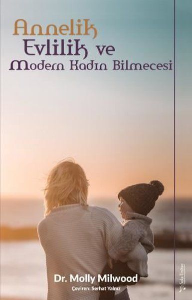 Annelik, Evlilik ve Modern Kadın Bilmecesi-zoom-