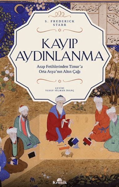 Kayıp Aydınlanma - Orta Asya'nın Altın Çağı-zoom-