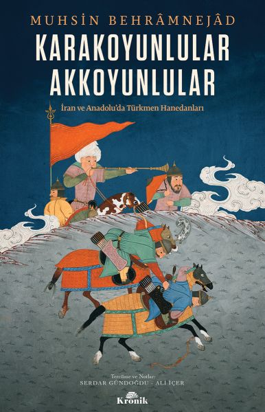 Karakoyunlular-Akkoyunlular - İran ve Anadolu’da Türkmen Hanedanları-zoom-
