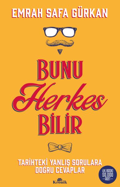 Bunu Herkes Bilir - Tarihteki Yanlış Sorulara Doğru Cevaplar-zoom-