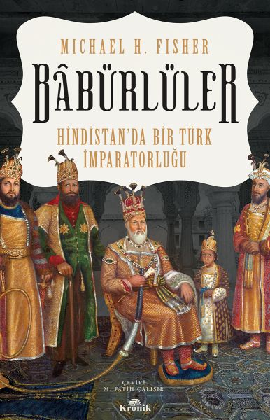 Babürlüler - Hindistanda Bir Türk İmparatorluğu-zoom-