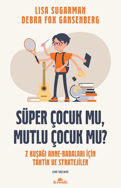 Süper Çocuk mu, Mutlu Çocuk mu?-zoom-