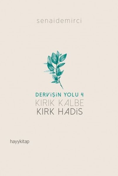 Dervi·şi·n Yolu 4 Kırık Kalbe Kırk Hadi·s-zoom-