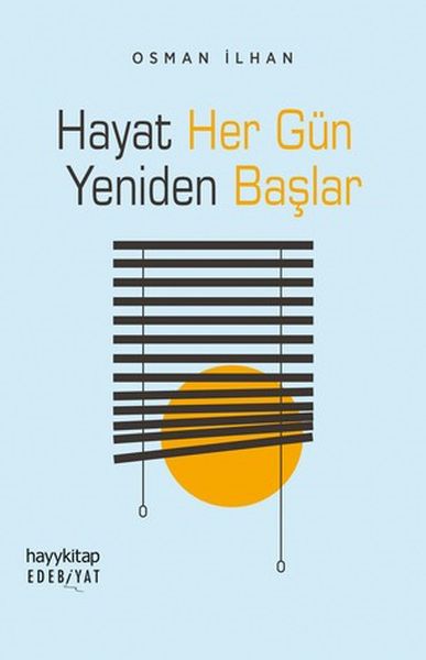 Hayat Her Gün Yeniden Başlar-zoom-