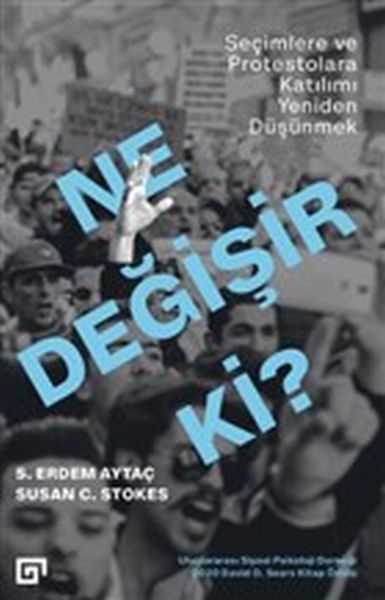 Ne Değişir Ki? - Seçimlere ve Protestolara Katılımı Yeniden Düşünmek-zoom-